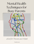 Mental Health for Busy Parents